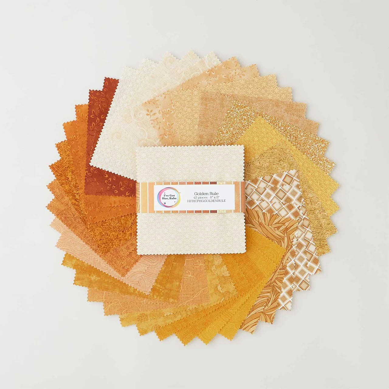 I'VE GOT HUE, BABE Golden Rule 5" Charm Pack