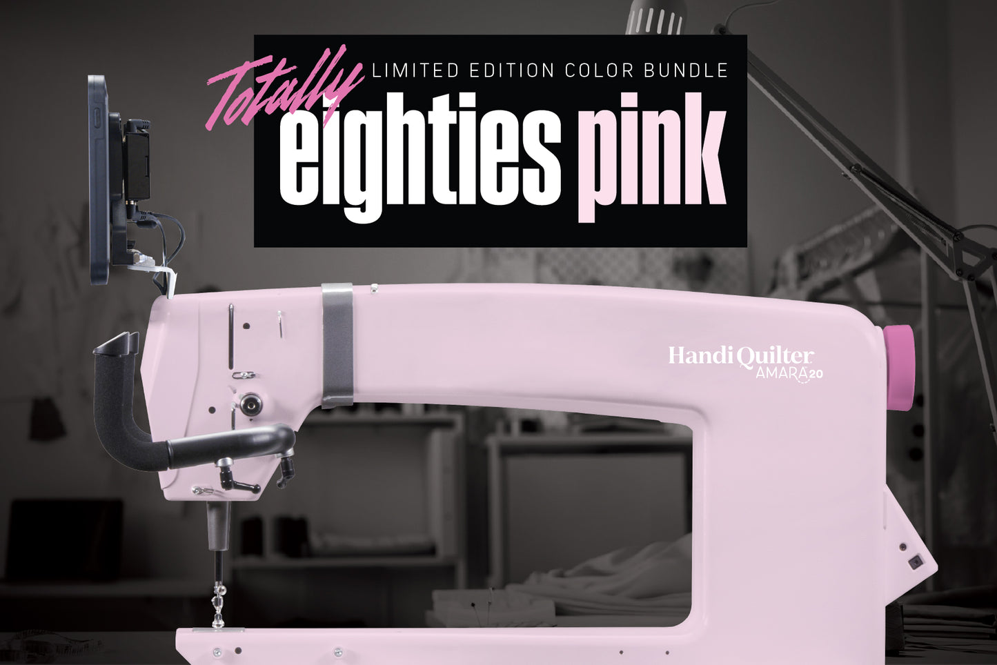Totally Eighties Pink Limited Edition Handi Quilter Amara 20