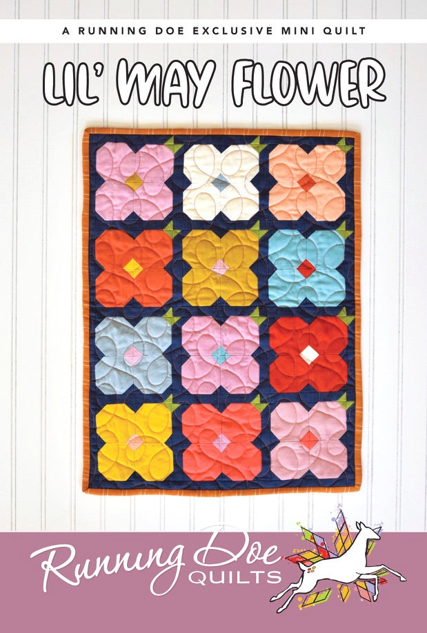 Lil' May Flowers Pattern Digital Download – Running Doe Quilts